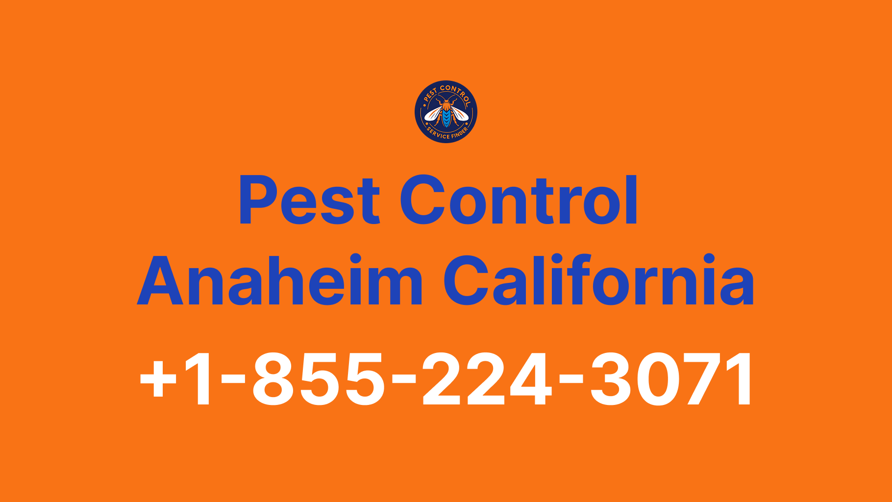 Full List of Pest Control Anaheim California Contact Numbers - Complete Service Guide 2025
